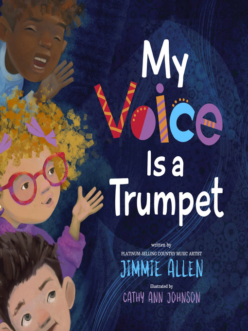 Title details for My Voice Is a Trumpet by Jimmie Allen - Wait list
